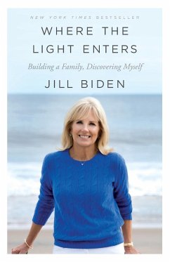 Where the Light Enters - Biden, Jill