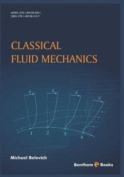 Classical Fluid Mechanics - Belevich, Michael