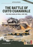 The Battle of Cuito Cuanavale