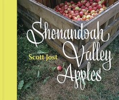 Shenandoah Valley Apples - Jost, Scott