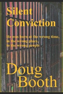 Silent Conviction - Booth, Doug