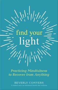 Find Your Light (eBook, ePUB) - Conyers, Beverly