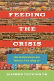 Feeding the Crisis (eBook, ePUB)