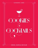 Cookies & Cocktails (eBook, ePUB)