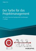 Der Turbo für das Projektgeschäft - inkl. Arbeitshilfen online (eBook, PDF)