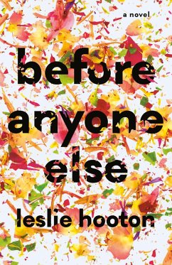 Before Anyone Else (eBook, ePUB) - Hooton, Leslie