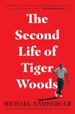The Second Life of Tiger Woods (eBook, ePUB)