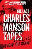 The Last Charles Manson Tapes (eBook, ePUB)