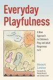 Everyday Playfulness (eBook, ePUB)
