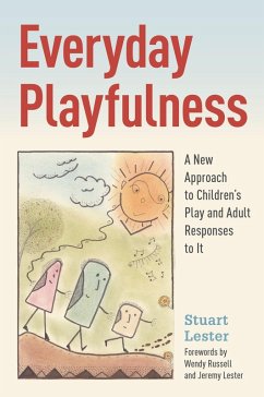 Everyday Playfulness (eBook, ePUB) - Lester, Stuart