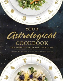 Your Astrological Cookbook (eBook, ePUB) - Urban, Catherine
