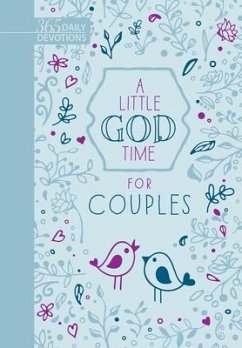 A Little God Time for Couples (Gift Edition) - Broadstreet Publishing Group Llc