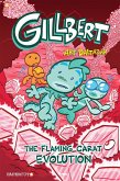 Gillbert #3: The Flaming Carats Evolution