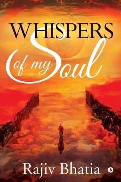 Whispers of My Soul - Rajiv Bhatia