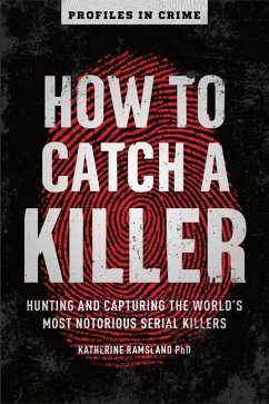 How to Catch a Killer - Ramsland, Katherine