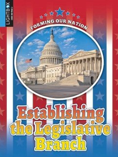 Establishing the Legislative Branch - Omoth, Tyler