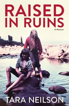 Raised in Ruins - Neilson, Tara