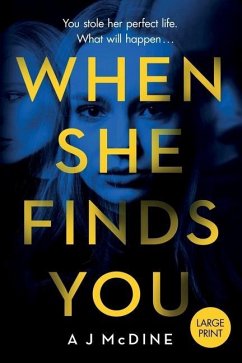 When She Finds You - McDine, A. J.