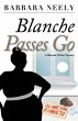 Blanche Passes Go - Bild 1