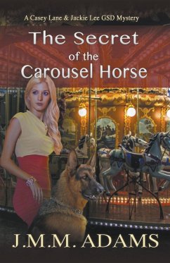 The Secret of the Carousel Horse - Adams, Jmm
