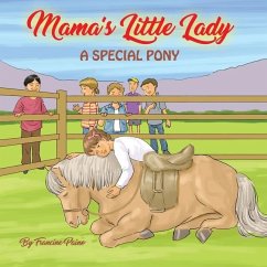 Mama's Little Lady: A Special Pony - Paino, Francine