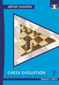 Chess Evolution 2 - Yusupov, Artur