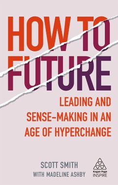 How to Future - Smith, Scott; Ashby, Madeline