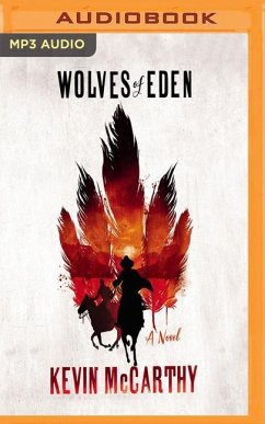The Wolves of Eden - Mccarthy, Kevin
