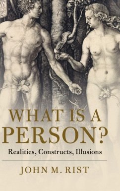 What Is a Person? - Rist, John M. (University of Toronto)