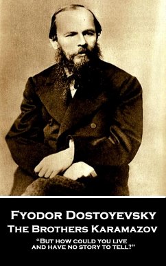 Fyodor Dostoevsky - The Brothers Karamazov: 