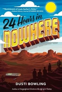 24 Hours in Nowhere - Bowling, Dusti