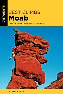 Best Climbs Moab - Green, Stewart M