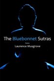 The Bluebonnet Sutras