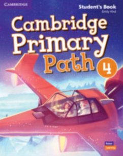 Cambridge Primary Path Level 4 Student's Book with Creative Journal - Hird, Emily