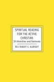 Spiritual Reading for the Active Christian: 26 Homilies and Sermons