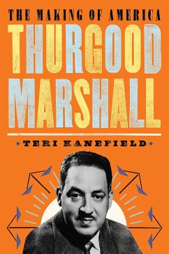 Thurgood Marshall - Kanefield, Teri
