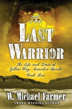 The Last Warrior - Farmer, W. Michael