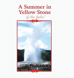 A Summer in Yellowstone - Gabriel, Ron