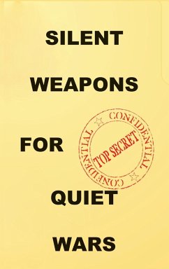 Silent Weapons for Quiet Wars - Anonymous