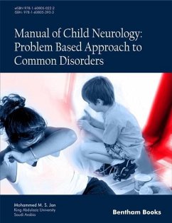 Manual of Child Neurology: Problem Based Approach to Common Disorders - Jan, Mohammed M. S.