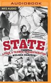 State: A Team, a Triumph, a Transformation
