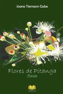 Flores de Pitanga - Tiemann Gabe, Joana