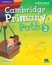 Cambridge Primary Path Level 2 Activity Book with Practice Extra - Fernández, Martha