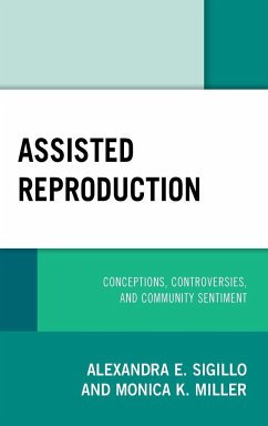 Assisted Reproduction - Sigillo, Alexandra E.; Miller, Monica K.