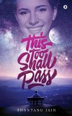 This Too Shall Pass