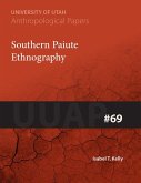 Southern Paiute Ethnography: Uuap 69 Volume 69