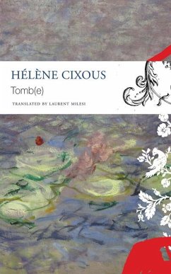 Tomb(e) - Cixous, Helene