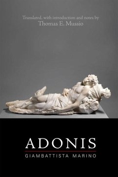 Giambattista Marino: Adonis: Volume 553 - Mussio, Thomas E.