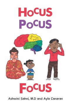 Hocus Pocus Focus - Sahni M. D, Ashwini; Canaran, Ayla