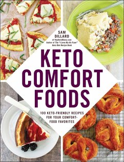 Keto Comfort Foods (eBook, ePUB) - Dillard, Sam